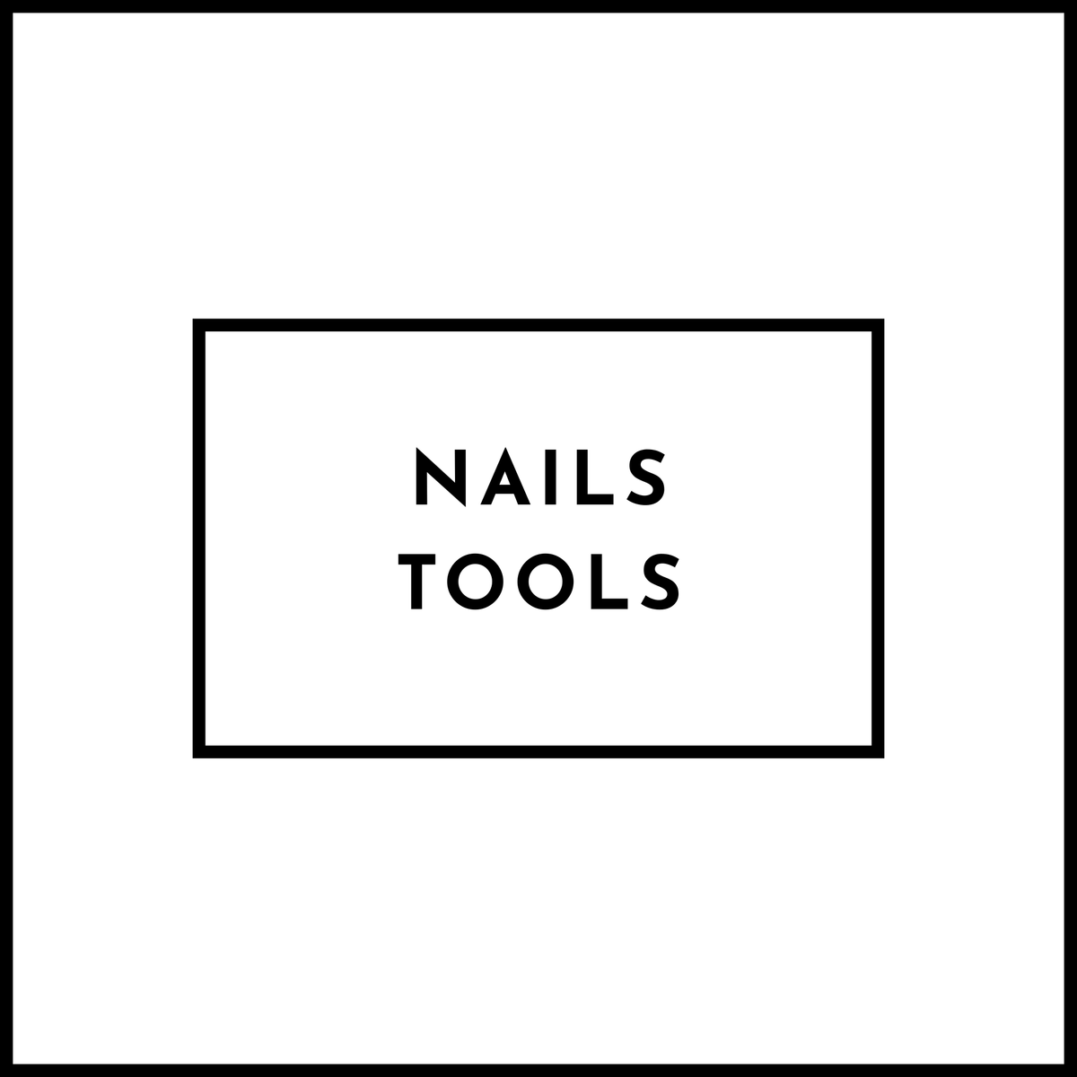 Nails Tools