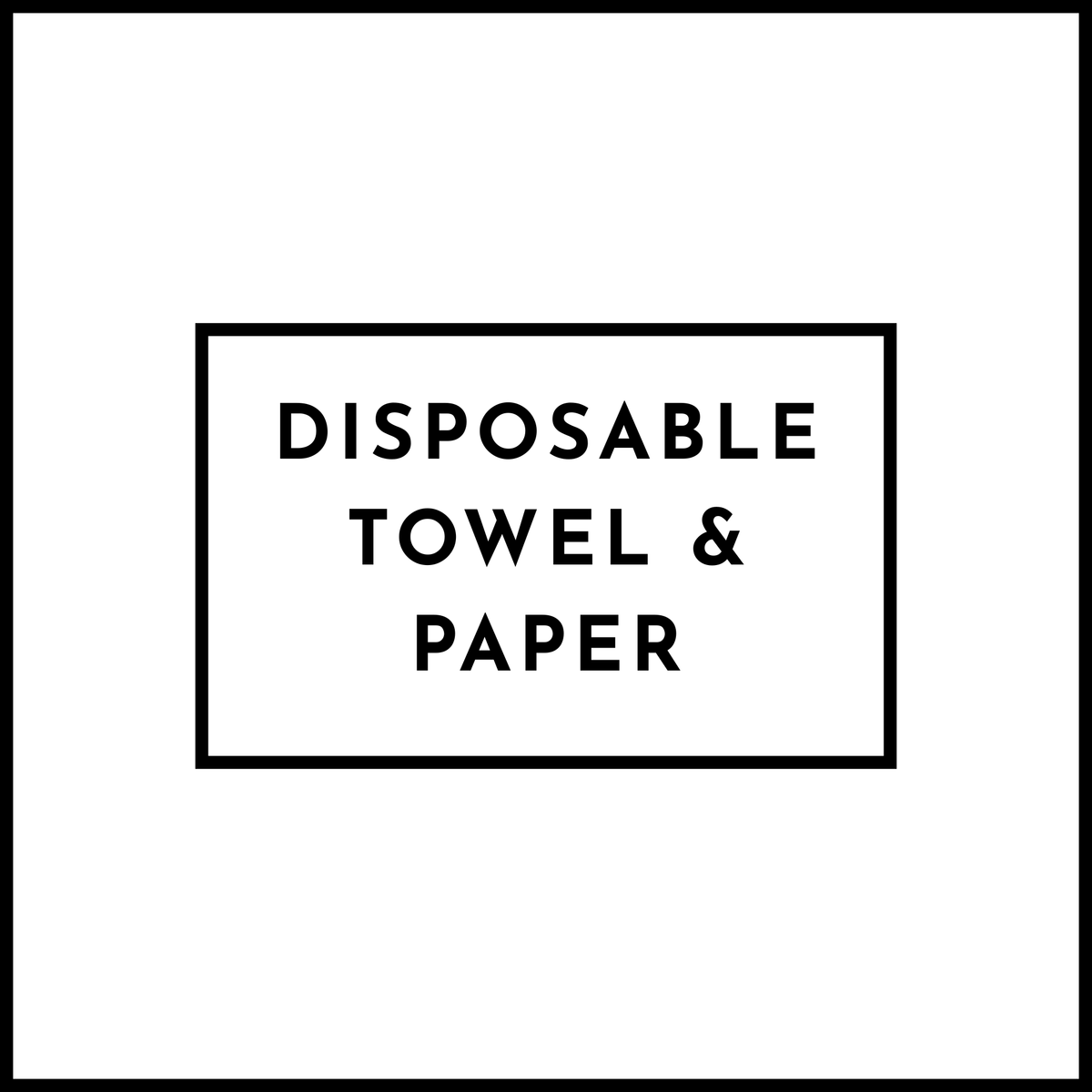 Disposable Towel & Paper
